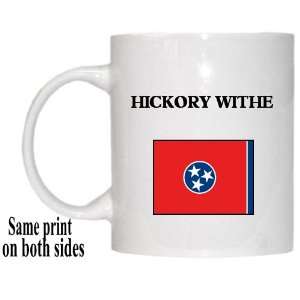  US State Flag   HICKORY WITHE, Tennessee (TN) Mug 