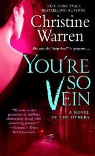 you re so vein others series christine warren paperback $