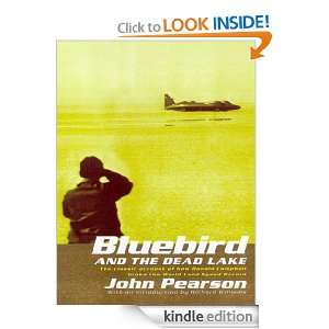 Bluebird & the Dead Lake John Pearson  Kindle Store
