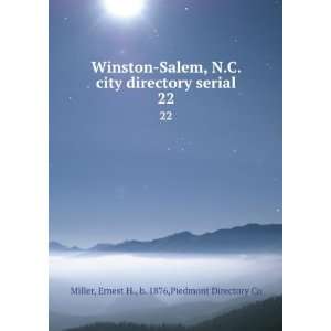  Winston Salem, N.C. city directory serial. 22: Ernest H 