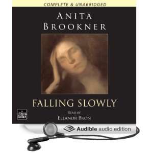   Slowly (Audible Audio Edition): Anita Brookner, Eleanor Bron: Books