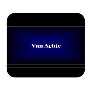    Personalized Name Gift   Van Achte Mouse Pad 