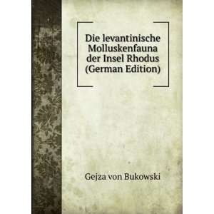   der Insel Rhodus (German Edition) Gejza von Bukowski Books
