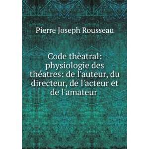   thÃ©atres de lauteur, du directeur, de lacteur et de lamateur