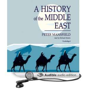  A History of the Middle East (Audible Audio Edition 