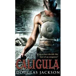    Caligula (Roman Trilogy 1) [Paperback] Douglas Jackson Books