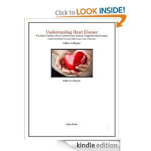 Understanding Heart Disease William Huffington  Kindle 