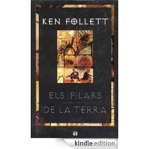 Els pilars de la terra (Novel·la històrica) (Catalan Edition 