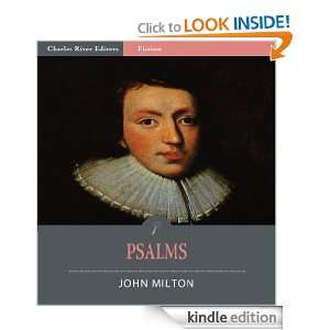 Psalms (Illustrated) John Milton, Charles River Editors  