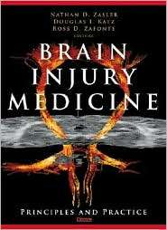 Brain Injury Medicine, (1888799935), Nathan Zasler, Textbooks   Barnes 