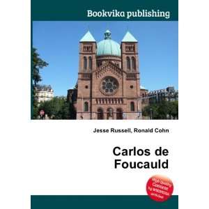  Carlos de Foucauld Ronald Cohn Jesse Russell Books