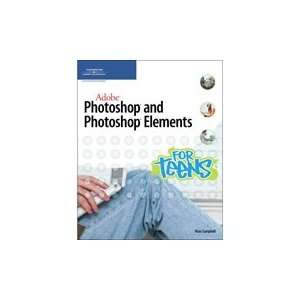  Adobe Photoshop and Photoshop Elements for Teens 
