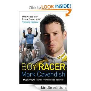 Boy Racer: Mark Cavendish:  Kindle Store