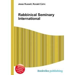    Rabbinical Seminary International Ronald Cohn Jesse Russell Books