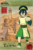 The Tale of Toph (Avatar The Earth Kingdom Chronicles Series #3)