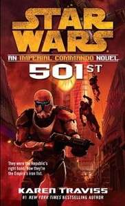 Star Wars 501st An Imperial Commando Novel NEW 9780345511133  