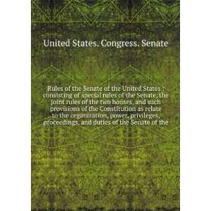   Senate of the United States. (9781275480957): United States.: Books