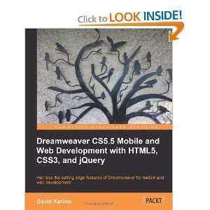  Dreamweaver CS5.5 Mobile and Web Development with HTML5 