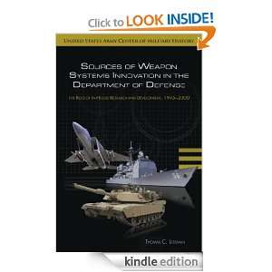 Sources of Weapon Systems Innovation In The Department Of Defense The 