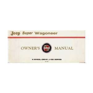   1967 1968 JEEP SUPER WAGONEER Owners Manual User Guide: Automotive