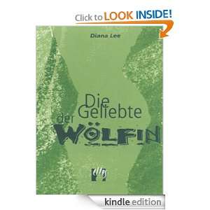  der Wölfin (German Edition) Diana Lee  Kindle Store
