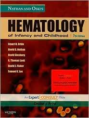 Nathan and Oskis Hematology of Infancy and Childhood Expert Consult 