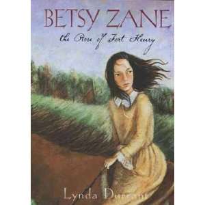  Betsy Zane Lynda Durrant Books