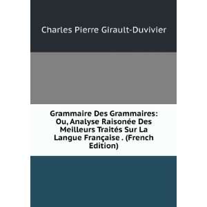   §aise . (French Edition) Charles Pierre Girault Duvivier Books