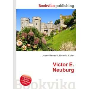  Victor E. Neuburg Ronald Cohn Jesse Russell Books