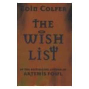  The Wish List (9780670913855) Eoin Colfer Books