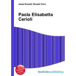 Paola Elisabetta Cerioli Ronald Cohn Jesse Russell Books