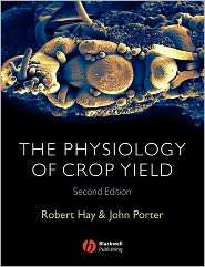   Crop Yield, (1405108592), Robert K. M. Hay, Textbooks   