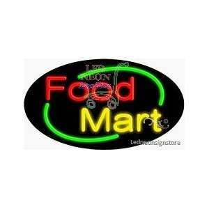 Food Mart Neon Sign 17 inch tall x 30 inch wide x 3.50 inch wide x 3 