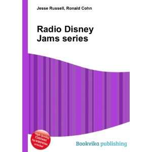  Radio Disney Jams series Ronald Cohn Jesse Russell Books