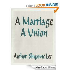 Marriage A Union (German Version) Shyanne Lee  Kindle 