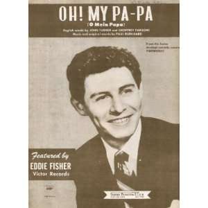 Oh My Pa Pa Vintage Sheet Music from Fireworks sung by Eddie Fisher 