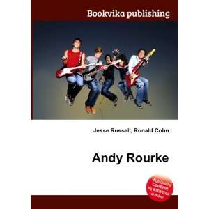Andy Rourke Ronald Cohn Jesse Russell  Books