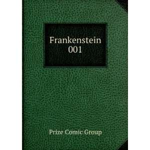  Frankenstein 001 Prize Comic Group Books