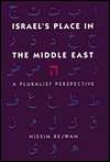 Israels Place in the Middle East A Pluralist Perspective 