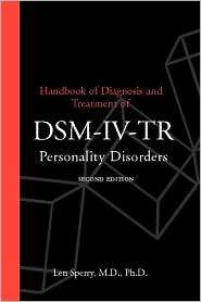 Handbook of Diagnosis and Treatment of DSM IV TR Personality Disorders 