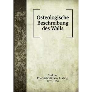   des Walls Friedrich Wilhelm Ludwig, 1770 1838 Suckow Books