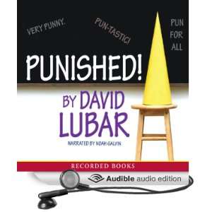  Punished (Audible Audio Edition) David Lubar, Noah Galvin Books