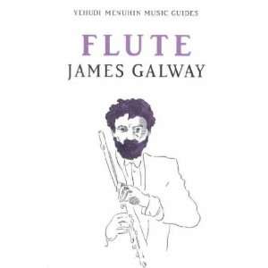 Flute **ISBN 9781871082135** James Galway Books