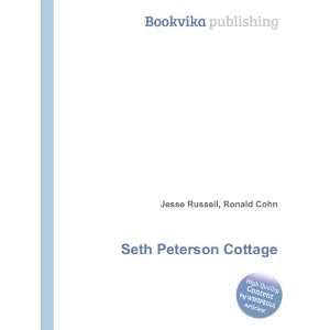 Seth Peterson Cottage Ronald Cohn Jesse Russell Books