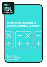 Teaching Mathematics to English Language Learners, (0415957893 