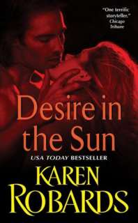  Desire in the Sun by Karen Robards, HarperCollins 