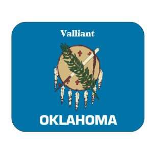  US State Flag   Valliant, Oklahoma (OK) Mouse Pad 