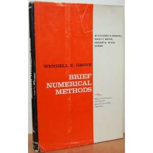  Brief Numerical Methods W E Grove Books