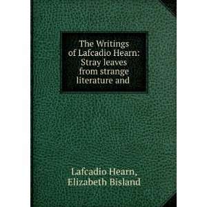   from strange literature and . Elizabeth Bisland Lafcadio Hearn Books