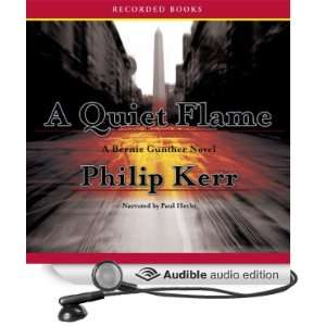   Quiet Flame (Audible Audio Edition) Philip Kerr, Paul Hecht Books